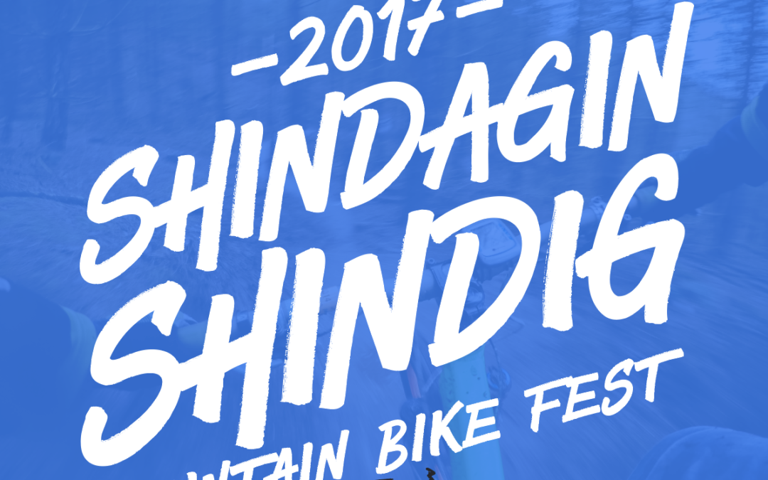 2017 Shindagin Shindig MTB Festival